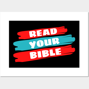 Read Your Bible | Christian Reminder Posters and Art